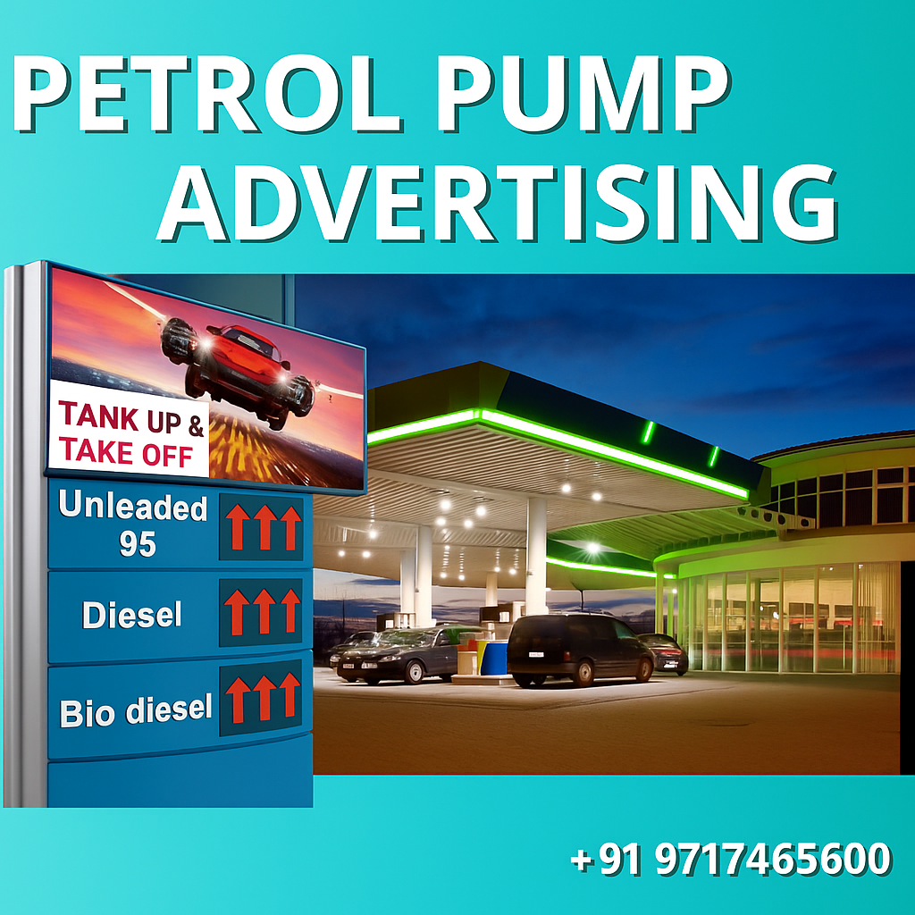 On-the-Go Marketing: Why Petrol Pump Ads Are Building Strong Brand Recall